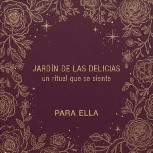 TARJETA REGALO  JARDÍN DE LAS DELICIAS (para ella)